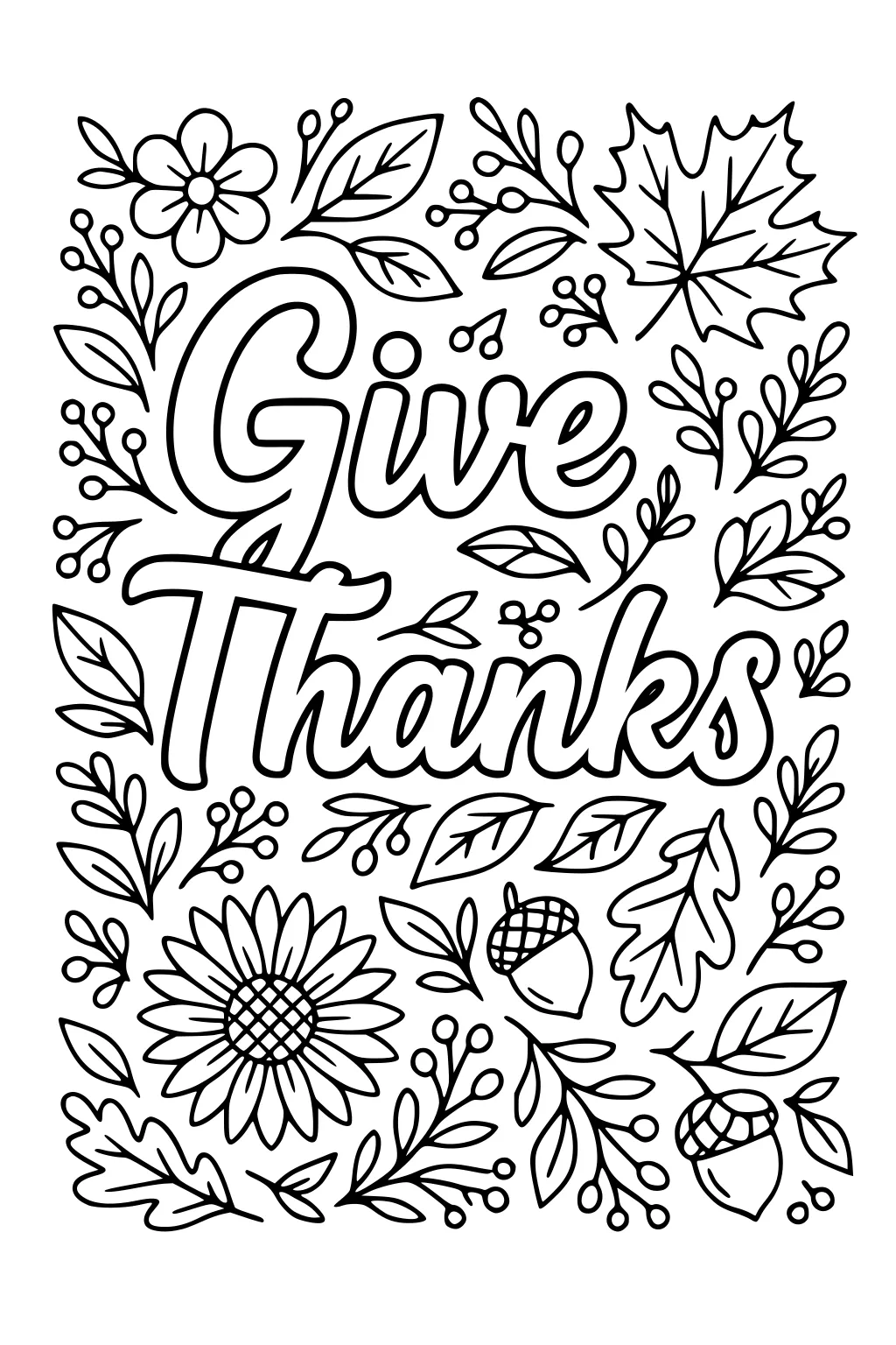 Give Thanks lettering surrounded by autumn leaves, berries, a maple leaf, a sunflower, small flowers, acorns, and curving branches.