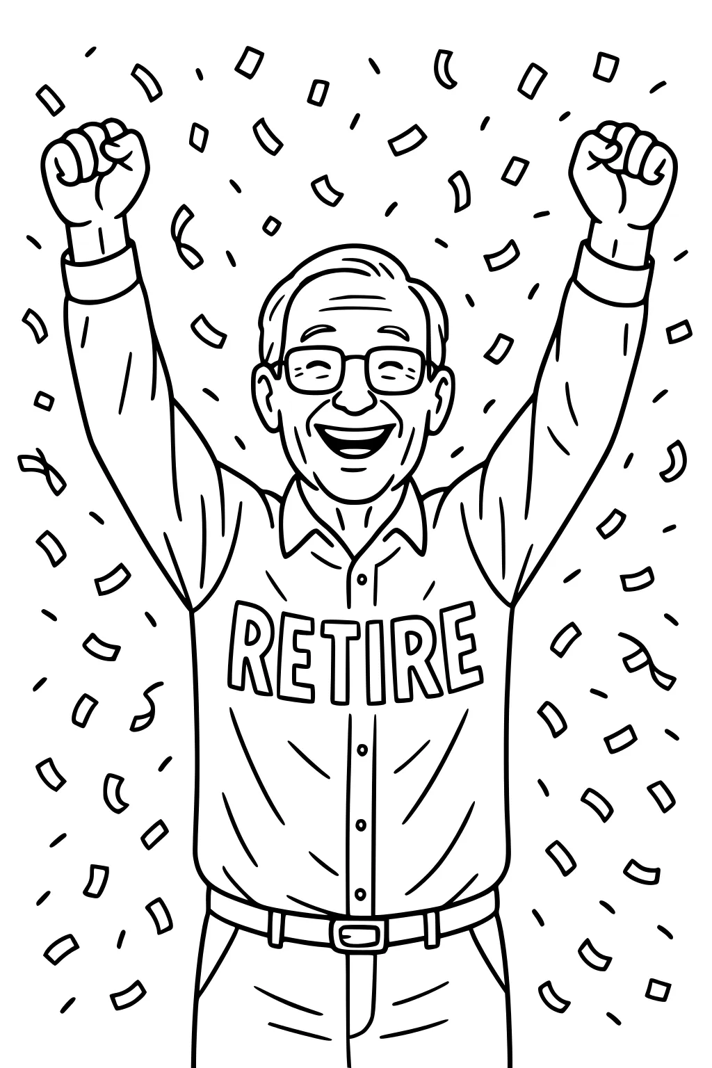 Older man with glasses smiles, raising both fists as confetti falls. RETIRE printed on his shirt; belt and collar details show.