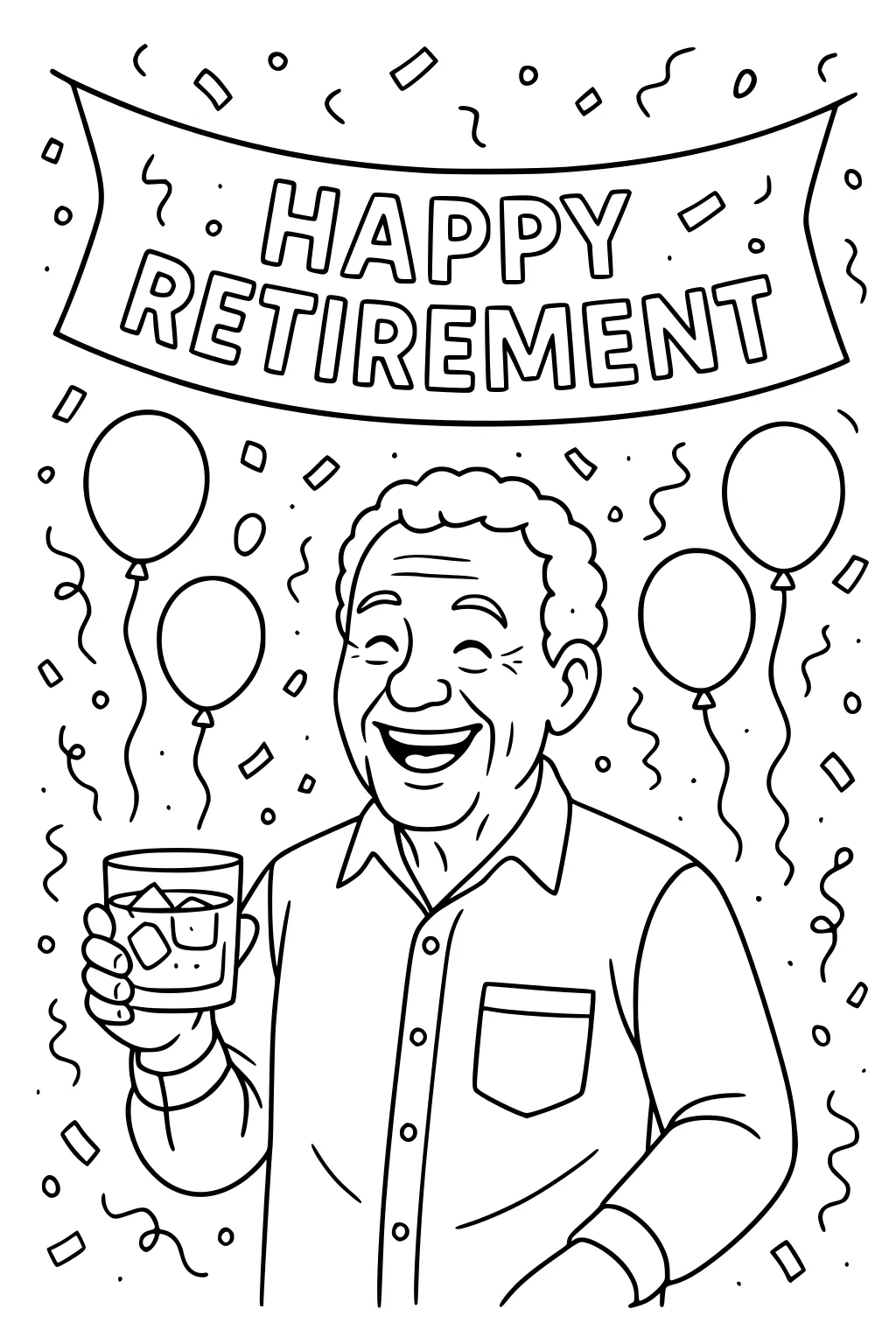 Smiling older man at a retirement party with a drink under a Happy Retirement banner, with balloons and confetti around him.