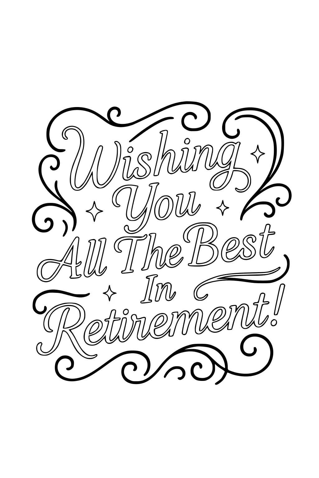 Hand-lettered message Wishing You All The Best In Retirement with swirls and small stars around the words.