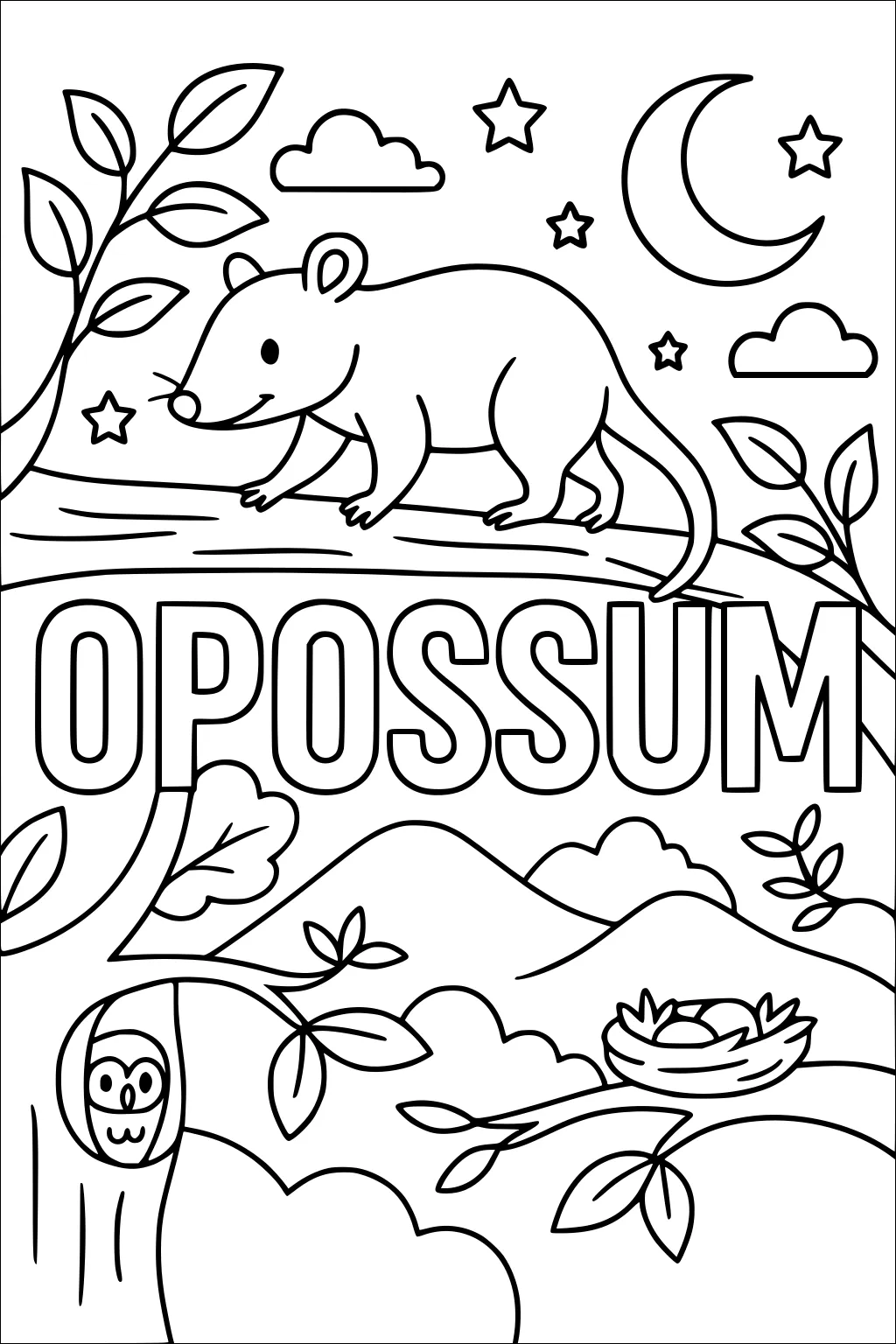 Opossum on tree branch at night with stars, crescent moon, leaves, owl in tree hollow, nest, mountains, and large letters spelling opossum.
