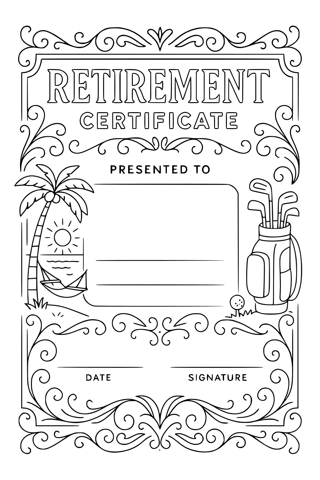 Retirement certificate with swirls, palm tree and sailboat on left, golf bag and ball on right, blanks for name, date, signature.