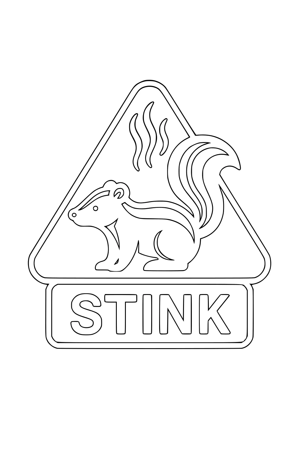 Cartoon skunk inside triangle warning sign with stink lines and word STINK underneath.