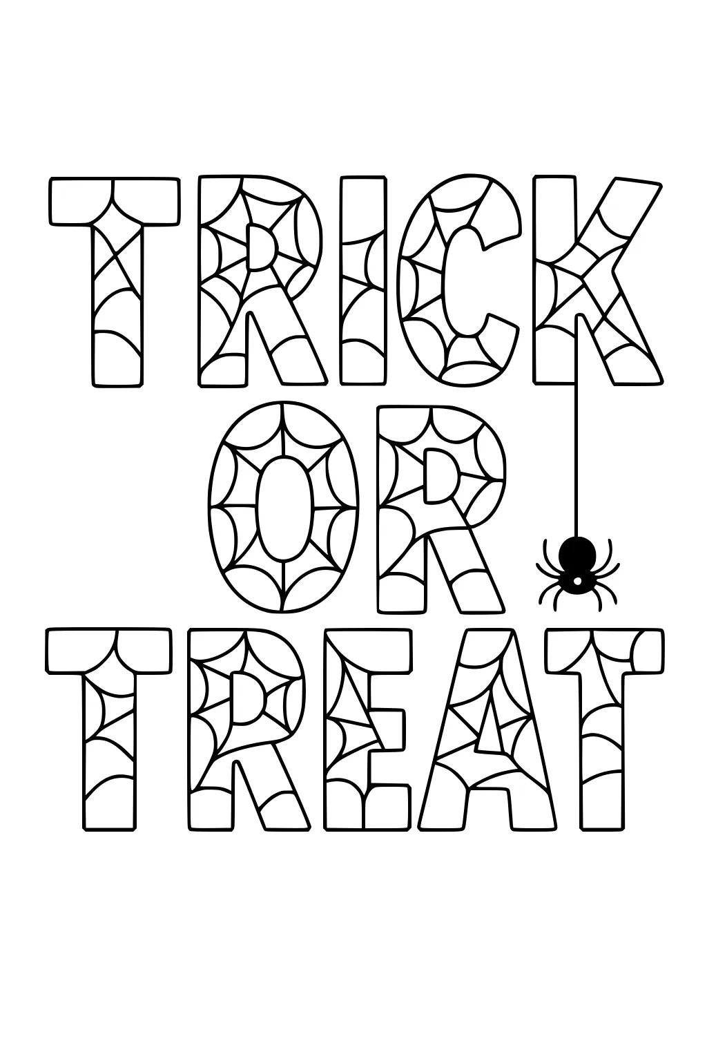 Block letters spelling TRICK OR TREAT filled with spiderweb patterns, with a small spider hanging by a thread from the K.
