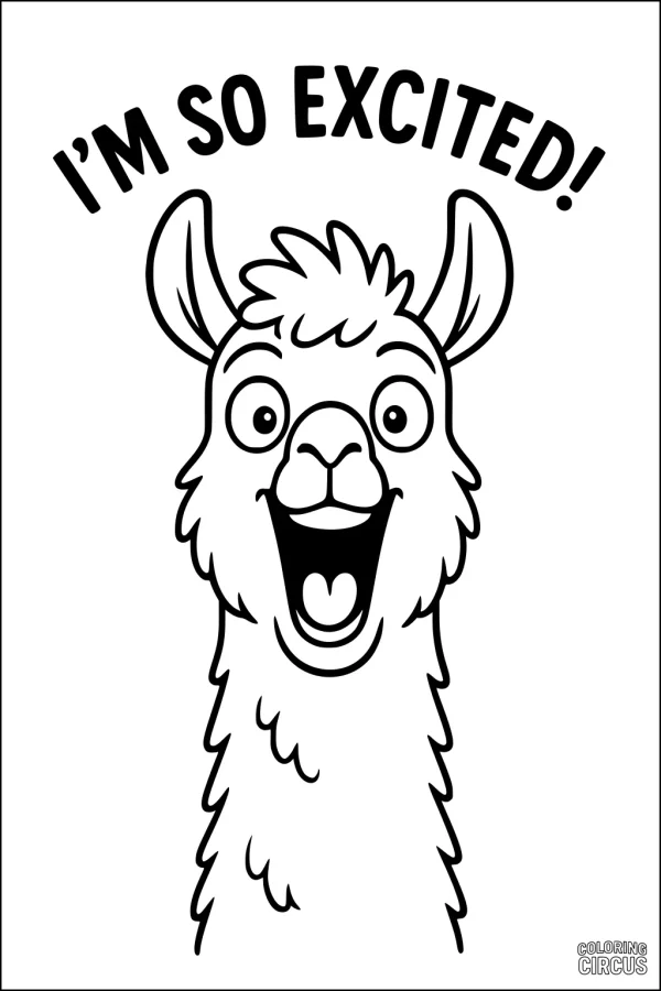 Coloring page featuring a cartoon llama with an excited expression under the words I'm So Excited