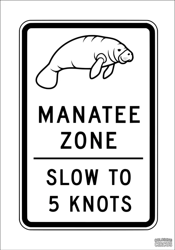 Coloring page of a manatee zone sign with a manatee illustration and safety instructions