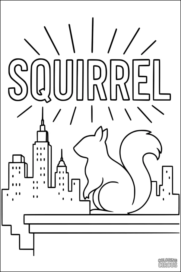 Coloring page featuring a cute squirrel sitting on a ledge in front of a city skyline and big SQUIRREL word art